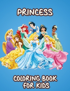 Paperback Princess Coloring Book For Kids: More than 100 cartoons to color high quality and premium new and latest pages Book