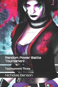 Paperback Random Power Battle Tournament: Tournament Three [Large Print] Book