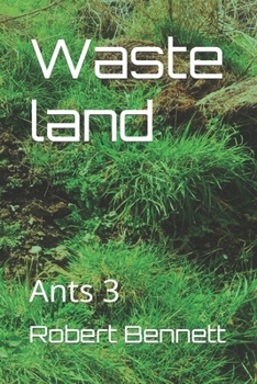 Paperback Waste land: Ants 3 Book