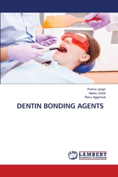 Paperback Dentin Bonding Agents Book