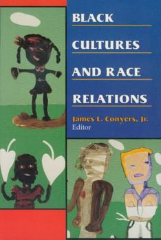 Paperback Black Cultures and Race Relations Book