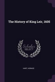 Paperback The History of King Leir, 1605 Book