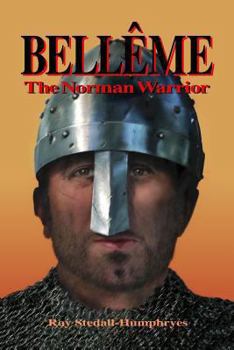 Paperback BELLEME The Norman Warrior Book