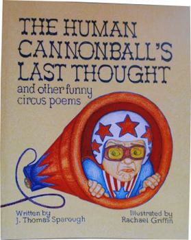 Paperback The Human Cannonball's Last Thought Book