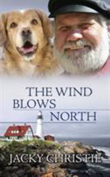 Paperback The Wind Blows North Book