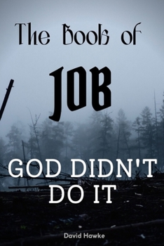 Paperback The Book of Job: God Didn't Do It Book
