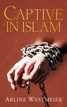 Paperback Captive in Islam Book