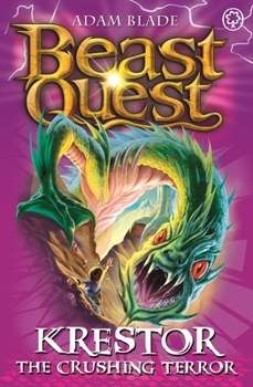 Paperback Beast Quest: 39: Krestor the Crushing Terror Book