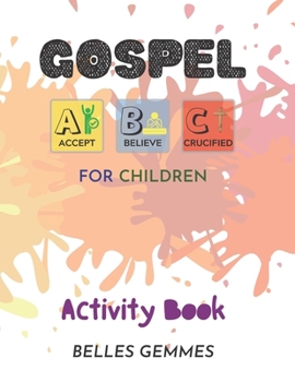 Paperback Gospel ABC's For Children: Activity Book