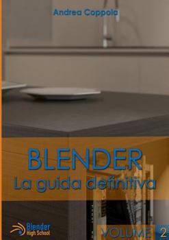 Paperback Blender - La guida definitiva - volume 2 [Italian] Book