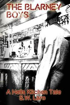 Paperback The Blarney Boys: A Hells Kitchen Tale Book