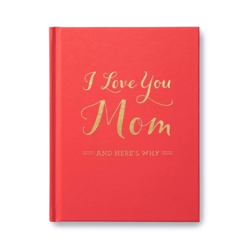 Hardcover I Love You Mom Book
