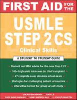 Paperback First Aid for the USMLE Step 2 CS (Clinical Skills Exam) Book