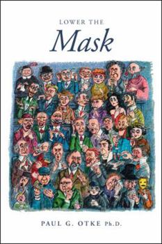 Paperback Lower the Mask Book