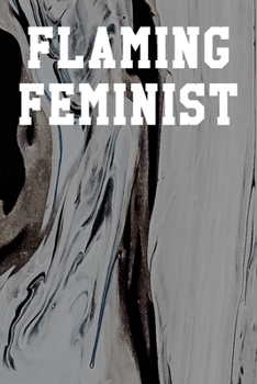 Flaming Feminist: Dot Grid Notebook 6”x9” 120 Pages