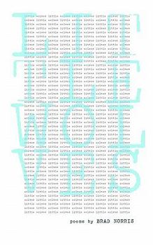 Paperback little wolves.: poems by brad norris Book