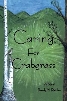 Paperback Caring for Crabgrass Book