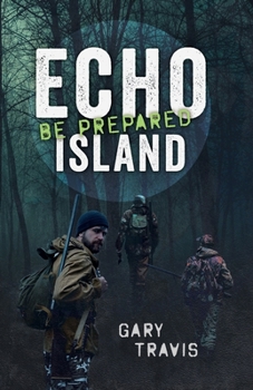 Paperback Echo Island: Be Prepared Book