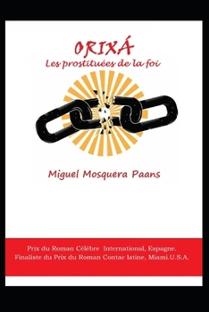Paperback Orixá: Les prostituées de la foi [French] Book