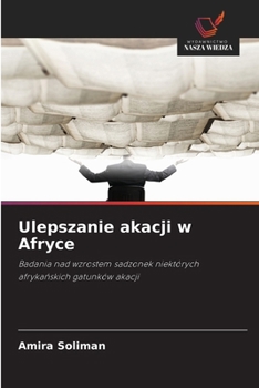 Ulepszanie akacji w Afryce (Polish Edition)