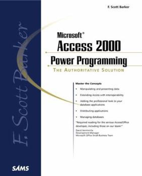 Paperback F. Scott Barker's Microsoft Access 2000 Power Programming [With *] Book