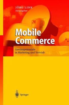 Paperback Mobile Commerce: Gewinnpotenziale Einer Stillen Revolution [German] Book