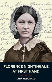Paperback Florence Nightingale at First Hand: Vision, Power, Legacy Book