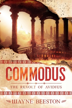 Paperback Commodus: The Revolt of Avidius Book