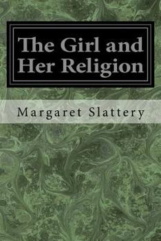 Paperback The Girl and Her Religion Book