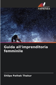 Paperback Guida all'imprenditoria femminile [Italian] Book