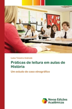 Práticas de leitura em aulas de História