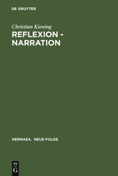 Hardcover Reflexion - Narration: Wege Zum Willehalm Wolframs Von Eschenbach [German] Book