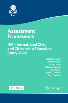 Hardcover Iea International Civic and Citizenship Education Study 2022 Assessment Framework Book