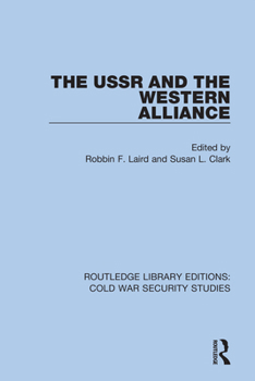 Hardcover The USSR and the Western Alliance Book