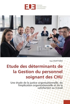 Paperback Etude des déterminants de la Gestion du personnel soignant des CHU [French] Book