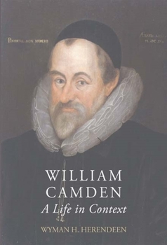 Hardcover William Camden: A Life in Context Book