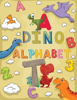 Paperback dino alphabet: The Dinosaur ABC Coloring Book