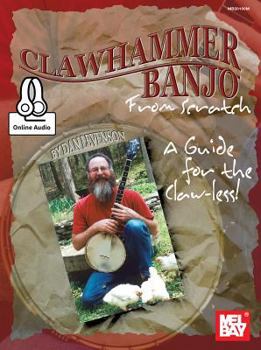 Paperback Clawhammer Banjo from Scratch Book