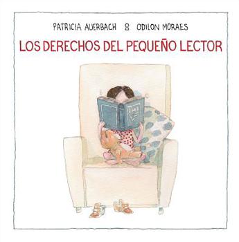 Hardcover Los Derechos del Peque?o Lector / Rights for Small Readers [Spanish] Book