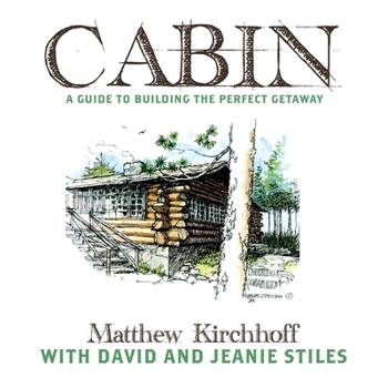 Paperback Cabin: A Guide to Building the Perfect Getaway Book