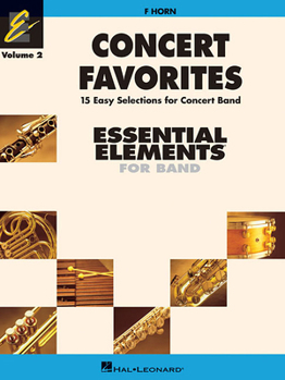 Paperback Concert Favorites Vol. 2 - F Horn: Essential Elements Band Series Book