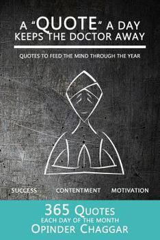 Paperback A Quote a Day Keeps the Doctor Away Book