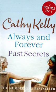 Paperback PAST SECRETS / ALWAYS AND FOREVER [Unknown] Book
