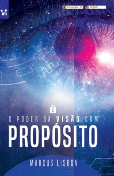 Paperback O poder da visão com propósito [Portuguese] Book
