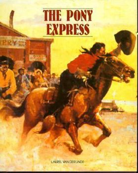 Hardcover The Pony Express (A Timestop Book) Book