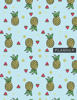 Planner: Pineapple 2 Year Weekly Planning Organizer | 2020 - 2021 | January 20 - December 21 | Writing Notebook | Productive Datebook Calendar Schedule | Plan Days, Set Goals & Get Stuff Done