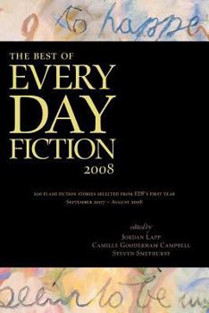 Paperback The Best of Every Day Fiction 2008 Book
