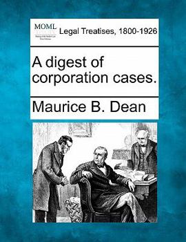 Paperback A digest of corporation cases. Book