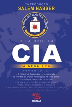 Paperback Relatório da CIA - A nova era [Portuguese] Book