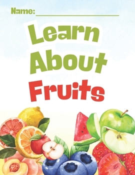 Paperback Learn About Fruits Book